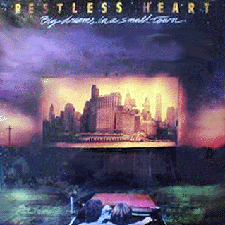 RCA-8317 Restless Heart - Big dreams in a Small Town